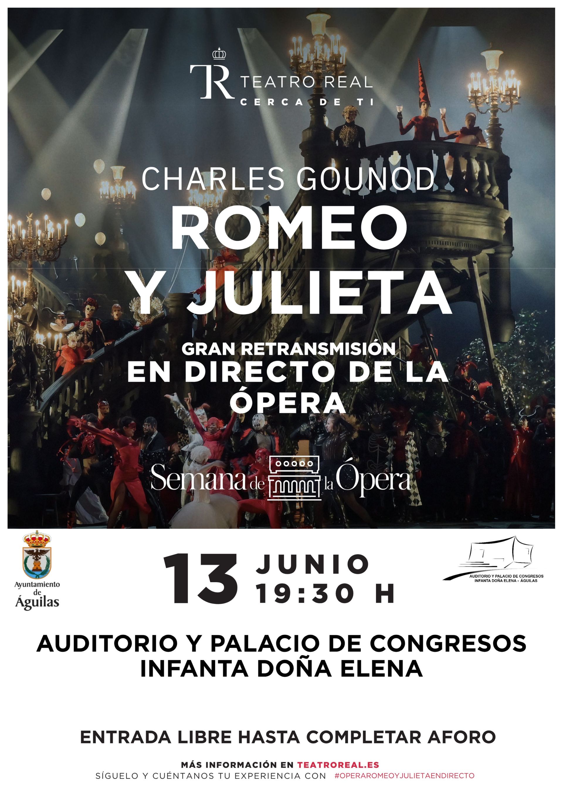 El Auditorio Infanta Doña Elena retransmite en directo la ópera Romeo y Julieta desde el Teatro Real