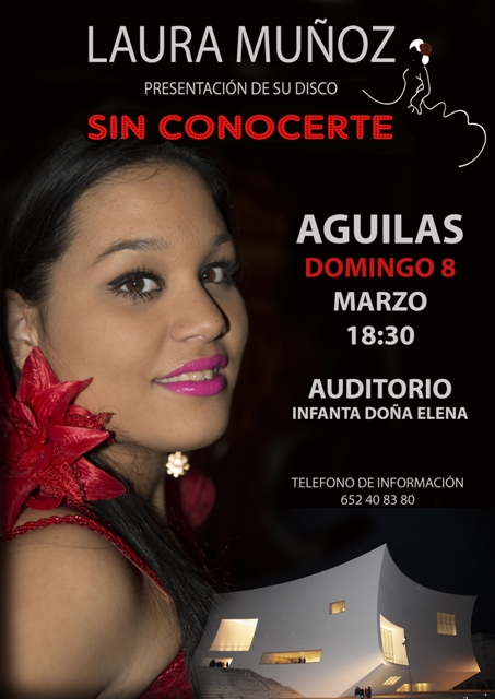 La cantante aguileña Laura Muñoz presenta su disco ‘Sin Conocerte’ en el Auditorio Infanta Doña Elena 