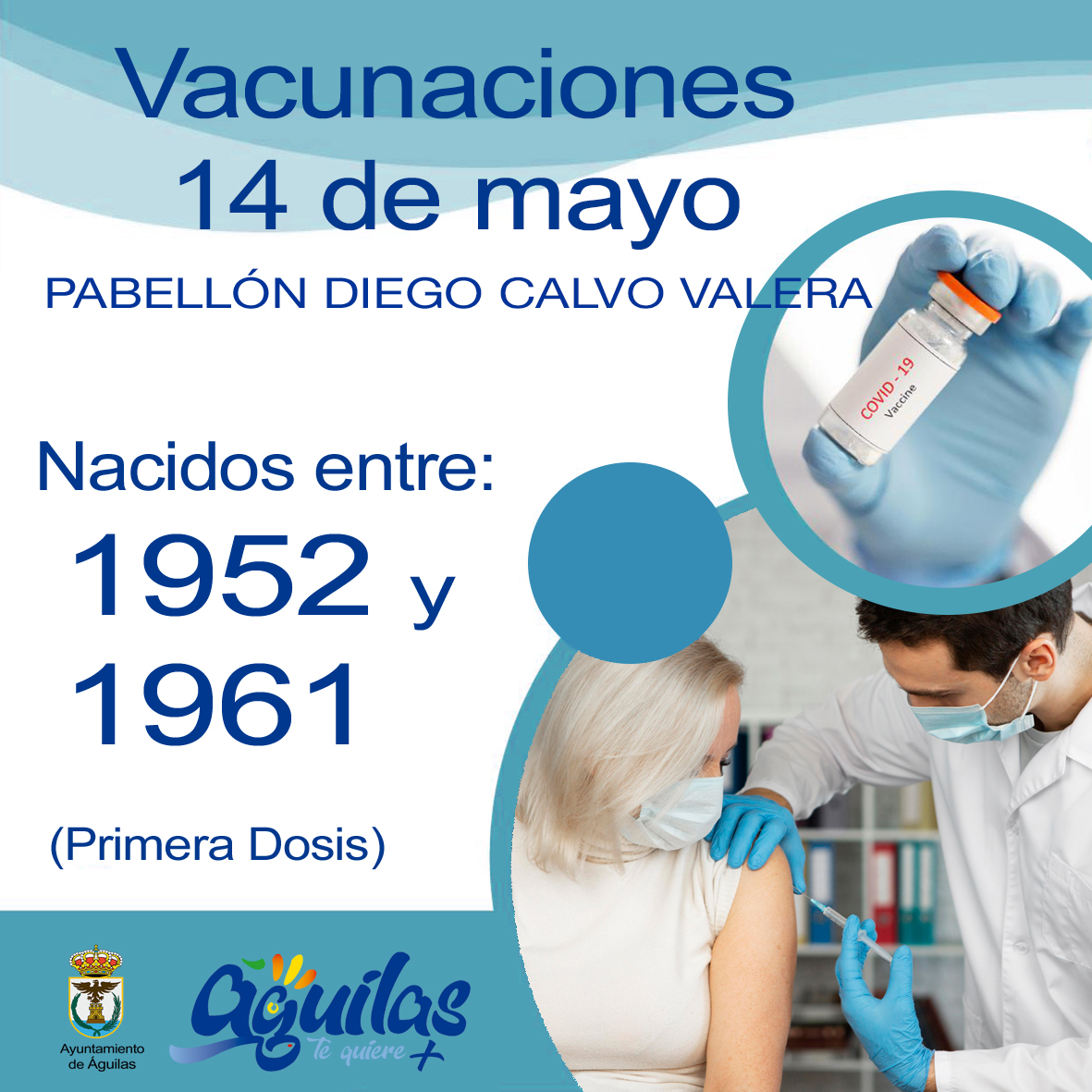 El próximo viernes, 14 de mayo, recibirán la primera dosis de la vacuna contra el COVID los nacidos entre 1952 y 1961 en el Pabellón Diego Calvo Valera